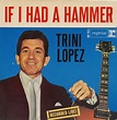 Trini Lopez - If I Had A Hammer: Recorded Live! (1963, Vinyl) | Discogs