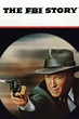 ‎The FBI Story (1959) directed by Mervyn LeRoy • Reviews, film + cast ...