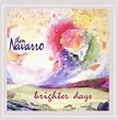 Ken Navarro - Brighter Days - Amazon.com Music