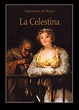 «La Celestina», de Fernando de Rojas, en edición de Enrique Gallud ...