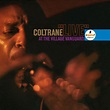 "Live At The Village Vanguard (Remastered)". Album of John Coltrane ...