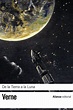 Libro De La Tierra A La Luna Julio Verne - Libros Famosos