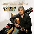 Wooden Horses by Laurence Juber on Amazon Music - Amazon.co.uk