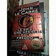 La spia che venne dal freddo 65 Le Carre John I Miti Mondadori Romanzo ...