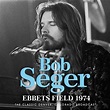 Ebbets Field Radio Broadcast Denver 1974 - Bob Seger - CD album - Achat ...