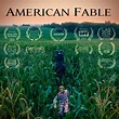 American Fable - Film (2017) - SensCritique