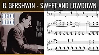 George Gershwin - Sweet And Lowdown | Sheet music transcription - YouTube