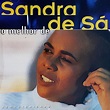 Sandra De Sá – O Melhor De Sandra De Sá (1998, CD) - Discogs