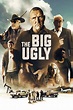 The Big Ugly Film-information und Trailer | KinoCheck