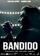 Bandido - Película 2021 - SensaCine.com
