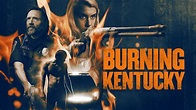 Prime Video: Burning Kentucky