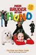 Mein Bruder ist ein Hund (2004) — The Movie Database (TMDB)