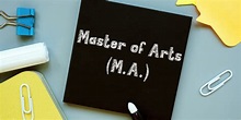 MA: Full Form, Courses, Admission Process, Subjects, Fees, Career ...