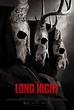 THE LONG NIGHT - Review - We Are Movie Geeks