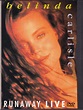 Belinda Carlisle - Runaway Live (1998, DVD) | Discogs
