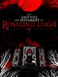 Prime Video: Last Will And Testament of Rosalind Leigh, The