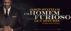 UM HOMEM FURIOSO – estreia a 20 de maio nos cinemas - EPOPCulture News