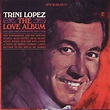 ‎The Love Album - Album by Trini Lopez - Apple Music