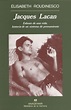 Jacques Lacan - Roudinesco, Élisabeth - 978-84-339-0815-5 - Editorial ...