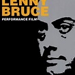 Lenny Bruce Performance Film - Rotten Tomatoes