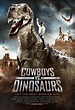 Cowboys vs Dinosaurs - Cowboys vs Dinosaurs (2015) - Film - CineMagia.ro