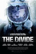 The Divide Movie Poster - Internet Movie Poster Awards Gallery | Movie ...