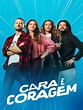 Trailers e Teasers de Cara e Coragem 1ª temporada - AdoroCinema
