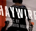 Haywire [Original Motion Picture Soundtrack], David Holmes | CD (album ...