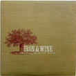 Iron & Wine – The Creek Drank The Cradle (2003, Vinyl) - Discogs