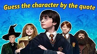 Guess the Harry Potter character by the quote | Harry Potter Quiz - YouTube