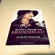 O que eu leio: Reviver o Passado em Brideshead - Evelyn Waugh
