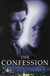 The Confession (1999) — The Movie Database (TMDB)