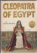 Cleopatra of Egypt (World Landmark Books, W-50): Leonora Hornblow, W. T ...