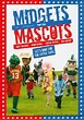 Midgets Vs. Mascots (DVD 2009) | DVD Empire