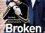 Broken (film) - Réalisateurs, Acteurs, Actualités