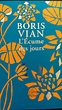 « L’Ecume des jours » de Boris Vian - Ces livres qui donnent envie de ...
