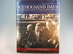 A Thousand Days: John F. Kennedy in the White House : Schlesinger ...