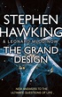 The Grand Design by Stephen Hawking - Penguin Books Australia