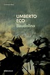 Baudolino - Umberto Eco - Novela Histórica