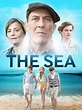 The Sea (2013) - Rotten Tomatoes