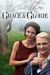 ‎Grace & Glorie (1998) directed by Arthur Allan Seidelman • Reviews ...