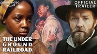 The Underground Railroad | Official Trailer | Prime Video - YouTube