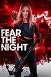 Ver Fear the Night (2023) Online - PeliSmart