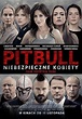 Pitbull: Tough Women (Pitbull. Niebezpieczne kobiety) - Internet Movie ...