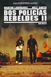 Dos Policías Rebeldes II (2003) - Película completa en Español Latino ...