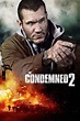 The Condemned 2 (2015) - Watch Online | FLIXANO