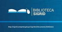 Biblioteca | SIGRID
