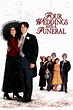 Ver Cuatro bodas y un funeral (1994) Online - CUEVANA 3
