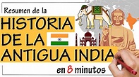 Historia de la ANTIGUA INDIA - Resumen - YouTube