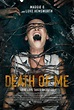 Death of Me : Extra Large Movie Poster Image - IMP Awards
